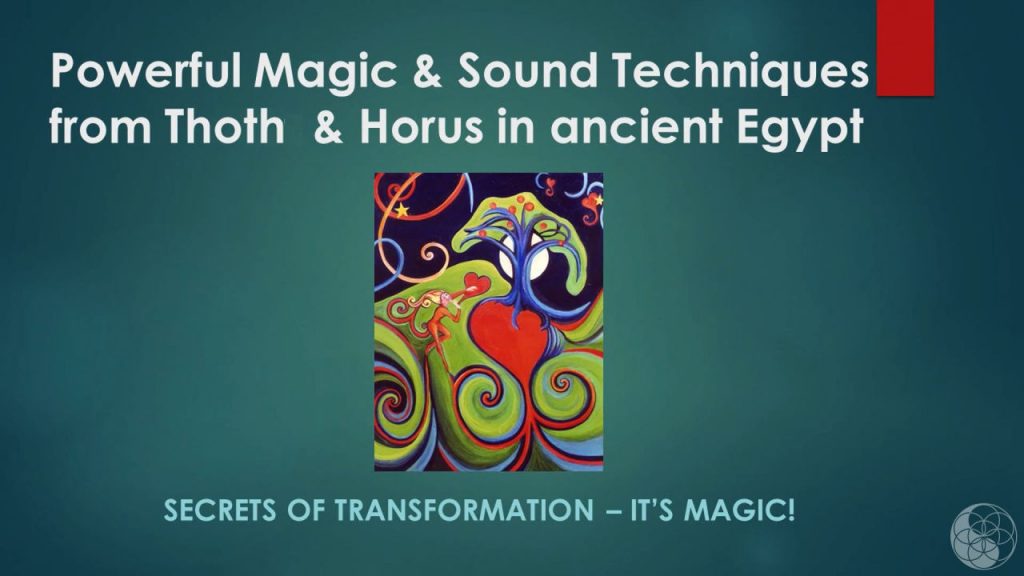 Powerful Magic and Sound Techniques from Thoth & Horus