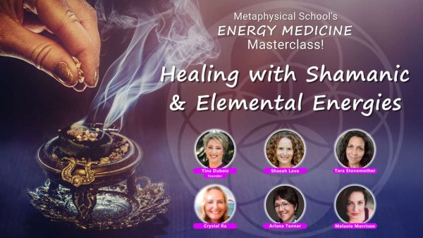 Healing with Shamanic & Elemental Energies